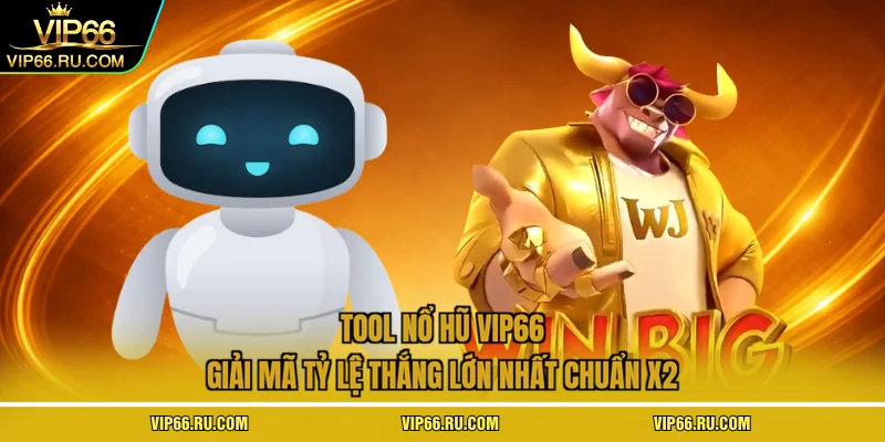 tool nổ hũ